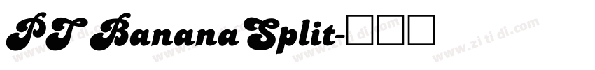 PT BananaSplit字体转换